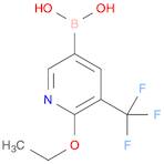 6-ethoxy-5-(trifluoroMethyl)pyridin-3-ylboronic acid