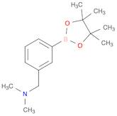 DIMETHYL-[3-(4,4,5,5-TETRAMETHYL-[1,3,2]DIOXABOROLAN-2-YL)-BENZYL]-AMINE