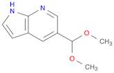 5-DIMETHOXYMETHYL-1H-PYRROLO[2,3-B]PYRIDINE