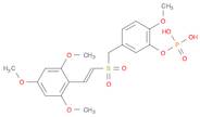 Phenol, 2-Methoxy-5-[[[(1E)-2-(2,4,6-triMethoxyphenyl)ethenyl]sulfonyl]Methyl]-, 1-(dihydrogen phosphate)