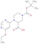 1-(6-ethoxypyrimidin-4-yl)-4-[(2-methylpropan-2-yl)oxycarbonyl]piperazine-2-carboxylic acid