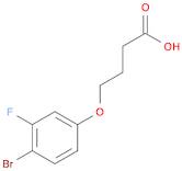 4-(4-Bromo-3-Fluorophenoxy)Butanoic Acid
