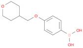 4-(Tetrahydro-2H-pyran-4-yl)methoxyphenylboronic acid
