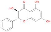 4H-1-Benzopyran-4-one, 2,3-dihydro-3,5,7-trihydroxy-2-phenyl-,(2R,3R)-