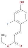 2-Propenoic acid, 3-(2-fluoro-4-hydroxyphenyl)-, ethyl ester, (2E)-