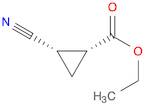 Cyclopropanecarboxylic acid, 2-cyano-, ethyl ester, (1R,2S)-rel-