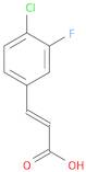 2-Propenoic acid, 3-(4-chloro-3-fluorophenyl)-, (2E)-