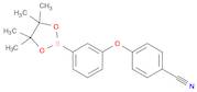 4-[3-(Tetramethyl-1,3,2-dioxaborolan-2-yl)phenoxy]benzonitrile