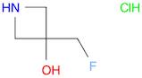 3-(fluoromethyl)azetidin-3-ol;hydrochloride