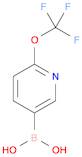 Boronic acid, B-[6-(trifluoromethoxy)-3-pyridinyl]-