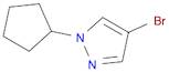 1H-Pyrazole, 4-bromo-1-cyclopentyl-