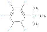 Stannane, trimethyl(2,3,4,5,6-pentafluorophenyl)-