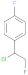 Benzene, 1-(1-chloro-2-fluoroethyl)-4-fluoro-