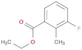 Benzoic acid, 3-fluoro-2-methyl-, ethyl ester