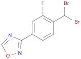 1,2,4-Oxadiazole, 3-[4-(dibromomethyl)-3-fluorophenyl]-