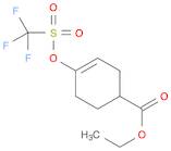 3-Cyclohexene-1-carboxylic acid, 4-[[(trifluoromethyl)sulfonyl]oxy]-, ethyl ester