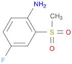 Benzenamine, 4-fluoro-2-(methylsulfonyl)-