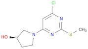 3-Pyrrolidinol, 1-[6-chloro-2-(methylthio)-4-pyrimidinyl]-, (3R)-