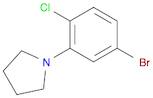 Pyrrolidine, 1-(5-bromo-2-chlorophenyl)-