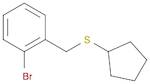 Benzene, 1-bromo-2-[(cyclopentylthio)methyl]-