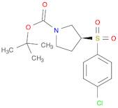 1-Pyrrolidinecarboxylic acid, 3-[(4-chlorophenyl)sulfonyl]-, 1,1-dimethylethyl ester, (3S)-