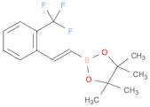 1,3,2-Dioxaborolane, 4,4,5,5-tetramethyl-2-[(1E)-2-[2-(trifluoromethyl)phenyl]ethenyl]-