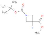 1,3-Azetidinedicarboxylic acid, 3-fluoro-, 1-(1,1-dimethylethyl) 3-methyl ester