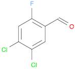 Benzaldehyde, 4,5-dichloro-2-fluoro-