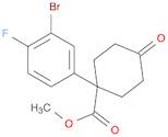 Cyclohexanecarboxylic acid, 1-(3-bromo-4-fluorophenyl)-4-oxo-, methyl ester