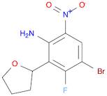 Benzenamine, 4-bromo-3-fluoro-6-nitro-2-(tetrahydro-2-furanyl)-