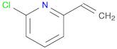 Pyridine, 2-chloro-6-ethenyl-