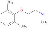 Ethanamine, 2-(2,6-dimethylphenoxy)-N-methyl-