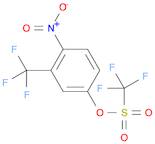 Methanesulfonic acid, 1,1,1-trifluoro-, 4-nitro-3-(trifluoromethyl)phenyl ester