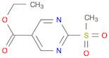 5-Pyrimidinecarboxylic acid, 2-(methylsulfonyl)-, ethyl ester