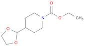 1-Piperidinecarboxylic acid, 4-(1,3-dioxolan-2-yl)-, ethyl ester