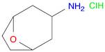 8-Oxabicyclo[3.2.1]octan-3-amine, hydrochloride (1:1)