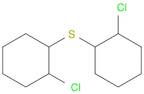 Cyclohexane, 1,1'-thiobis[2-chloro- (9CI)