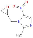 1H-Imidazole, 2-methyl-5-nitro-1-(2-oxiranylmethyl)-