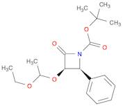 1-Azetidinecarboxylic acid, 3-(1-ethoxyethoxy)-2-oxo-4-phenyl-, 1,1-dimethylethyl ester, (3R,4S)-