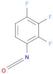 Benzene, 1,2,3-trifluoro-4-isocyanato-