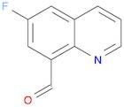 8-Quinolinecarboxaldehyde, 6-fluoro-