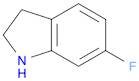 1H-Indole, 6-fluoro-2,3-dihydro-