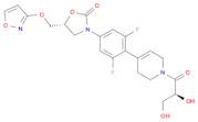 2-Oxazolidinone, 3-[4-[1-[(2S)-2,3-dihydroxy-1-oxopropyl]-1,2,3,6-tetrahydro-4-pyridinyl]-3,5-difl…