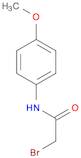 Acetamide, 2-bromo-N-(4-methoxyphenyl)-