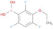 (3-Ethoxy-2,4,6-trifluorophenyl)boronic acid