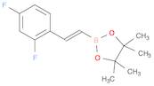 (E)-2-(2,4-DIFLUOROSTYRYL)-4,4,5,5-TETRAMETHYL-1,3,2-DIOXABOROLANE