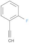 1-Ethynyl-2-fluorobenzene