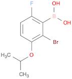 2-BROMO-6-FLUORO-3-ISOPROPOXYPHENYLBORONIC ACID