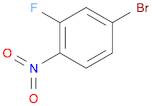 4-Bromo-2-fluoronitrobenzene