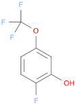 2-FLUORO-5-(TRIFLUOROMETHOXY)PHENOL